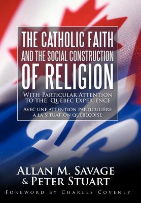 Bild des Verkufers fr The Catholic Faith and the Social Construction of Religion zum Verkauf von moluna