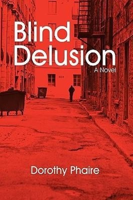 Seller image for Blind Delusion for sale by moluna