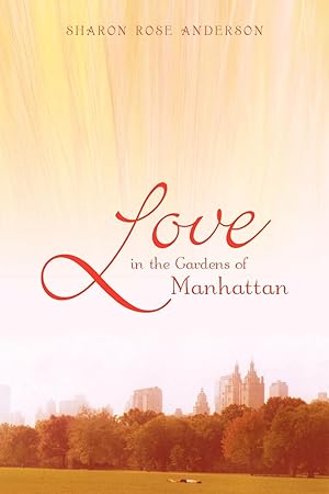 Immagine del venditore per Love in the Gardens of Manhattan venduto da moluna