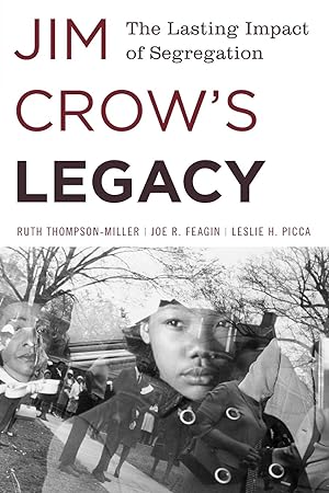 Image du vendeur pour Jim Crow\ s Legacy mis en vente par moluna
