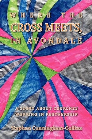 Seller image for Where the Cross Meets, in Avondale for sale by moluna