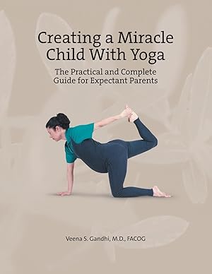 Seller image for Creating a Miracle Child with Yoga for sale by moluna