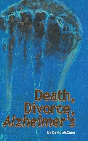Bild des Verk�ufers f�r Death, Divorce, ALZHEIMER\ S zum Verkauf von moluna