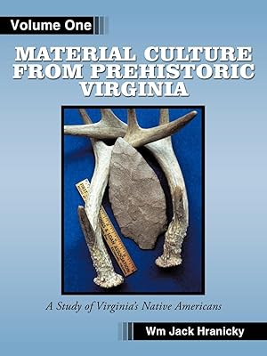 Bild des Verkufers fr Material Culture from Prehistoric Virginia zum Verkauf von moluna
