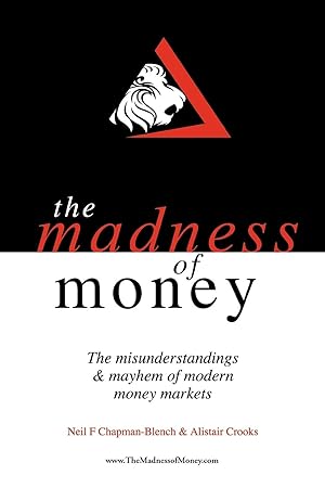 Seller image for The Madness of Money for sale by moluna