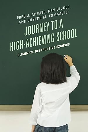 Seller image for Journey to a High-Achieving School for sale by moluna
