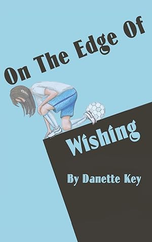 Imagen del vendedor de On the Edge of Wishing a la venta por moluna