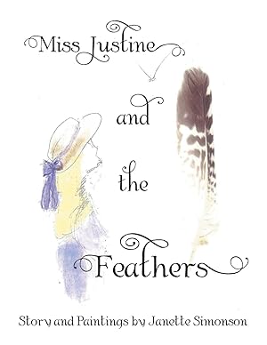 Bild des Verkufers fr Miss Justine and the Feathers zum Verkauf von moluna