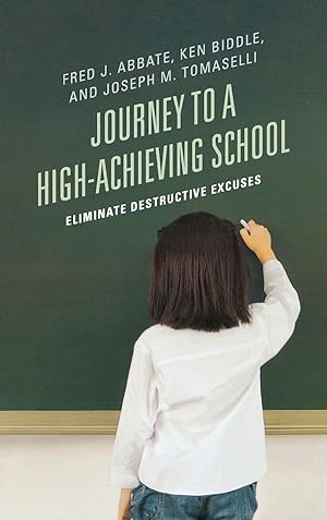 Seller image for Journey to a High-Achieving School for sale by moluna