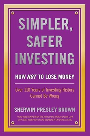 Seller image for Simpler, Safer Investing for sale by moluna