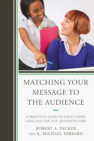 Imagen del vendedor de Matching Your Message to the Audience a la venta por moluna