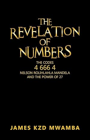 Image du vendeur pour The Revelation of Numbers mis en vente par moluna