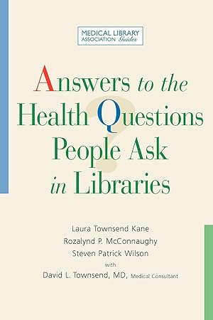 Bild des Verkufers fr Answers to the Health Questions People Ask in Libraries zum Verkauf von moluna