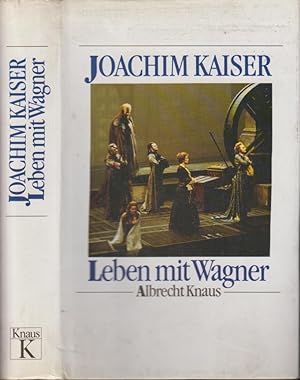 Bild des Verkufers fr Leben mit Wagner. zum Verkauf von PRISCA