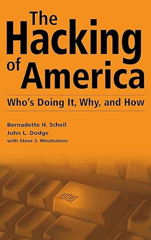 Seller image for The Hacking of America for sale by moluna