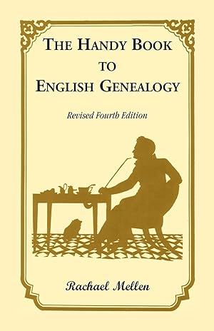 Immagine del venditore per The Handy Book to English Genealogy, Revised Fourth Edition venduto da moluna