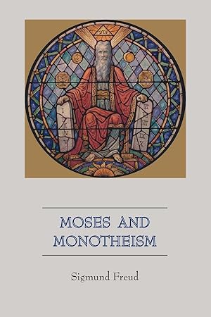 Image du vendeur pour Moses and Monotheism mis en vente par moluna