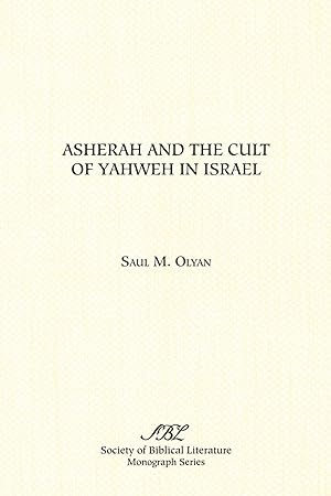 Seller image for Asherah and the Cult of Yahweh in Israel for sale by moluna