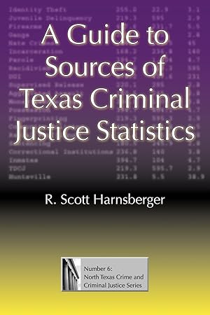 Seller image for A Guide to Sources of Texas Criminal Justice Statistics for sale by moluna
