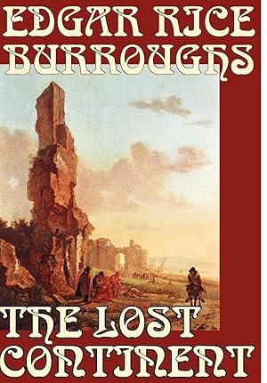 Seller image for The Lost Continent by Edgar Rice Burroughs, Science Fiction for sale by moluna