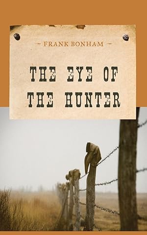 Seller image for The Eye of the Hunter for sale by moluna