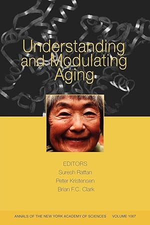 Bild des Verkufers fr Understanding Modulating Aging zum Verkauf von moluna