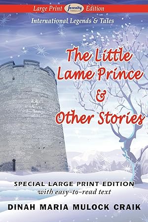 Imagen del vendedor de The Little Lame Prince & Other Stories (Large Print Edition) a la venta por moluna