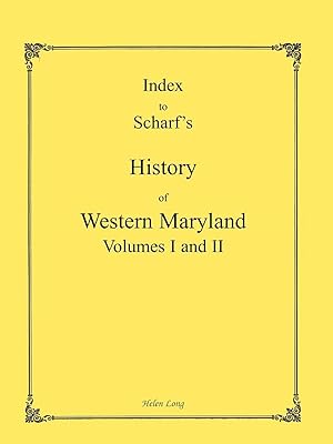 Imagen del vendedor de Index to the History of Western Maryland a la venta por moluna