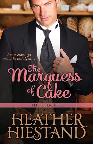 Seller image for The Marquess of Cake for sale by moluna