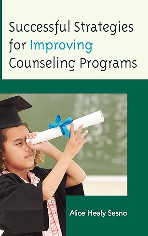 Seller image for Successful Strategies for Improving Counseling Programs for sale by moluna