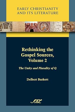 Image du vendeur pour Rethinking the Gospel Sources, Volume 2 mis en vente par moluna