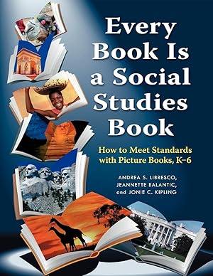 Image du vendeur pour Every Book Is a Social Studies Book mis en vente par moluna