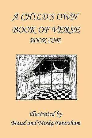 Imagen del vendedor de A Child\ s Own Book of Verse, Book One (Yesterday\ s Classics) a la venta por moluna