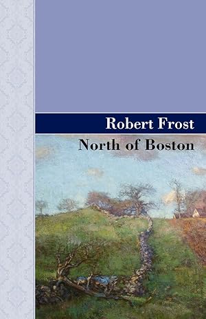 Seller image for North of Boston for sale by moluna