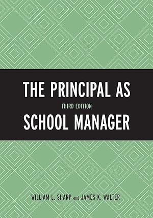 Bild des Verkufers fr The Principal as School Manager, 3rd Edition zum Verkauf von moluna