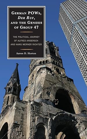 Image du vendeur pour German POWs, Der Ruf, and the Genesis of Group 47 mis en vente par moluna