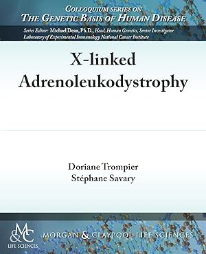 Bild des Verkufers fr X-Linked Adrenoleukodystrophy zum Verkauf von moluna