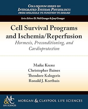 Seller image for Cell Survival Programs and Ischemia/Reperfusion for sale by moluna