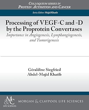 Image du vendeur pour Processing of Vegf-C and -D by the Proprotein Convertases mis en vente par moluna