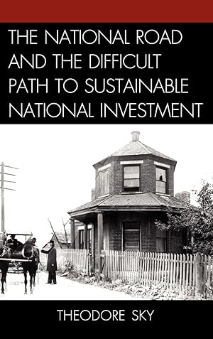 Image du vendeur pour The National Road and the Difficult Path to Sustainable National Investment mis en vente par moluna