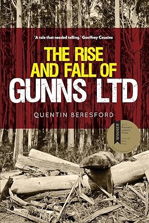 Seller image for The Rise and Fall of Gunns Ltd for sale by moluna