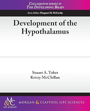 Bild des Verkufers fr Development of the Hypothalamus zum Verkauf von moluna