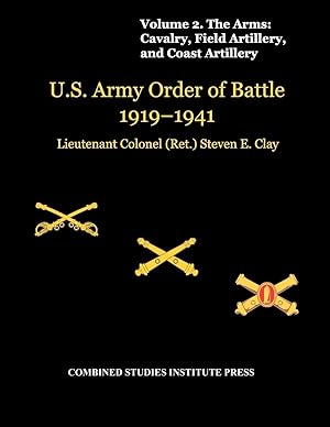 Seller image for United States Army Order of Battle 1919-1941. Volume II. The Arms for sale by moluna