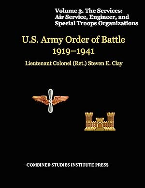 Seller image for United States Army Order of Battle 1919-1941. Volume III. The Services for sale by moluna