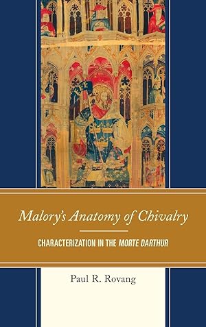 Image du vendeur pour Malory\ s Anatomy of Chivalry mis en vente par moluna