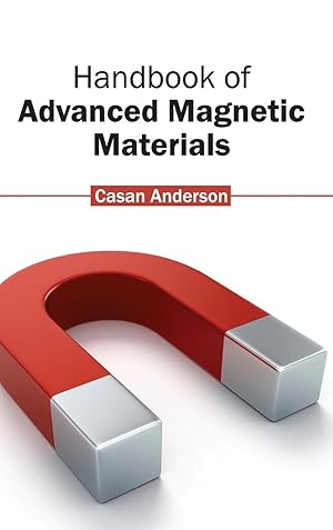 Image du vendeur pour Handbook of Advanced Magnetic Materials mis en vente par moluna