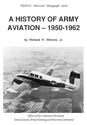 Seller image for A History of Army Aviation 1950-1962 for sale by moluna