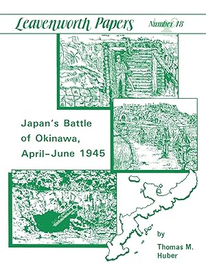 Seller image for Japan\ s Battle of Okinawa (Leavenworth Papers series No.18) for sale by moluna