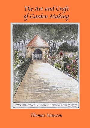 Seller image for The Art and Craft of Garden Making for sale by moluna