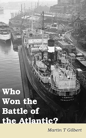 Seller image for Who Won the Battle of the Atlantic? for sale by moluna